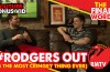 The Redmen TV incensed by #RodgersOut brigade